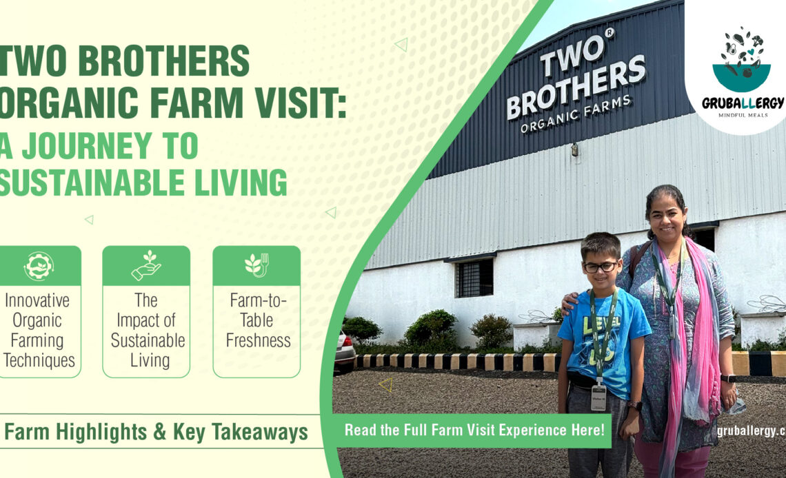 Two Brothers Organic Farm Visit